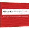 KESKUSTELUNKÄYNNISTÄJÄT- RAKKAUS